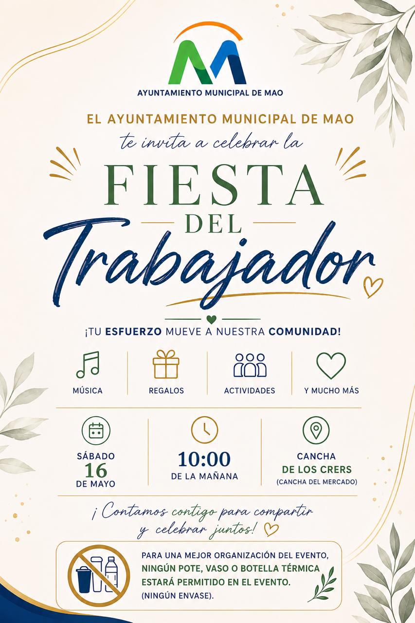 Alcaldía de Mao realizó la fiesta del Día del Trabajador
